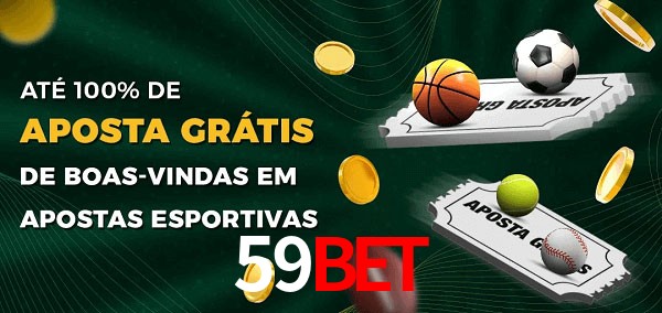 59Bet Ate 100% de Aposta Gratis